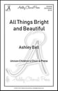 All Things Bright and Beautiful Unison choral sheet music cover